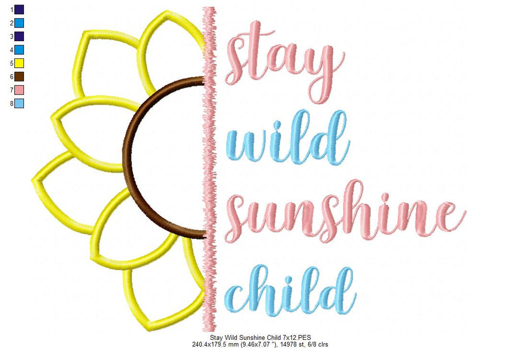 Sunflower Stay Wild Sunshine Child - Applique