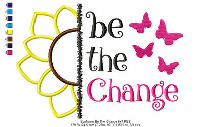 Sunflower Be The Change - Applique Embroidery