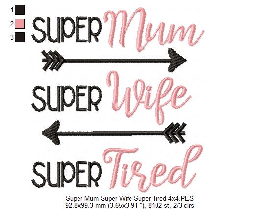 Super Mum Super Wife Super Tired - Fill Stitch