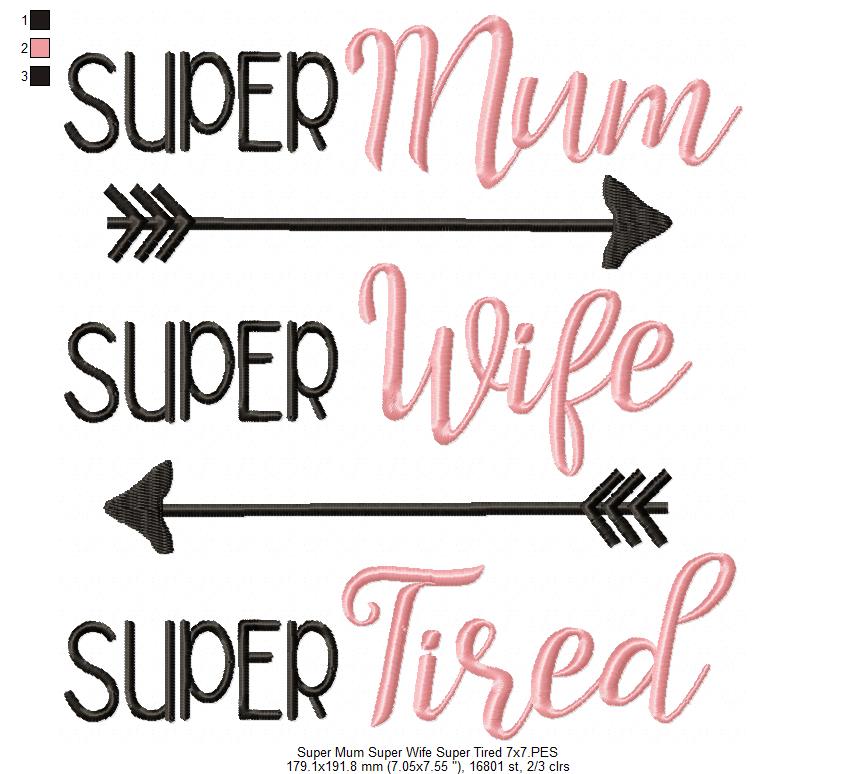Super Mum Super Wife Super Tired - Fill Stitch