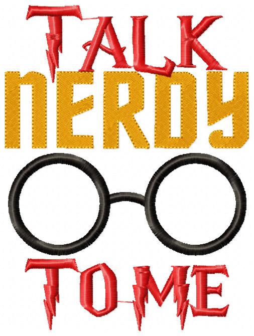 Talk Nerdy To Me - Fill Stitch