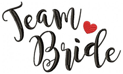Team Bride & Team Groom - Satin Stitch - Machine Embroidery Design