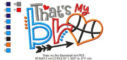 That’s My Bro Basketball - Appliqué – Machine Embroidery Design