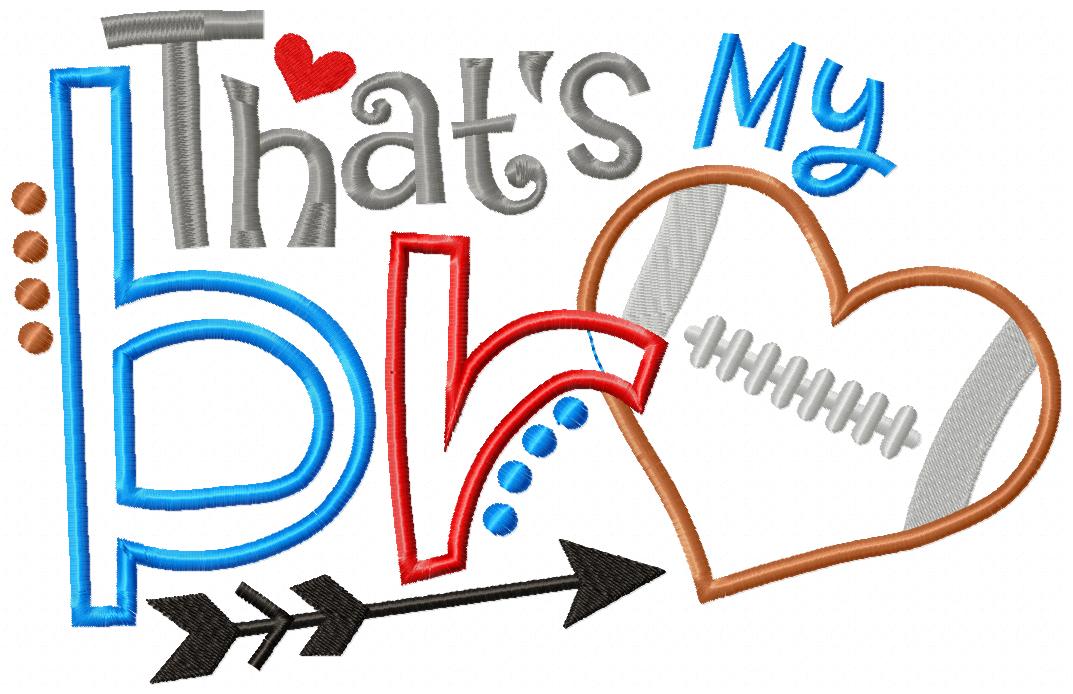 That’s My Bro Football - Appliqué – Machine Embroidery Design