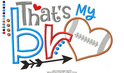 That’s My Bro Football - Appliqué – Machine Embroidery Design