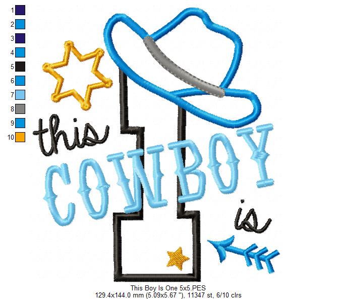 This Cowboy is 1 One First Birthday Number 1 - Applique