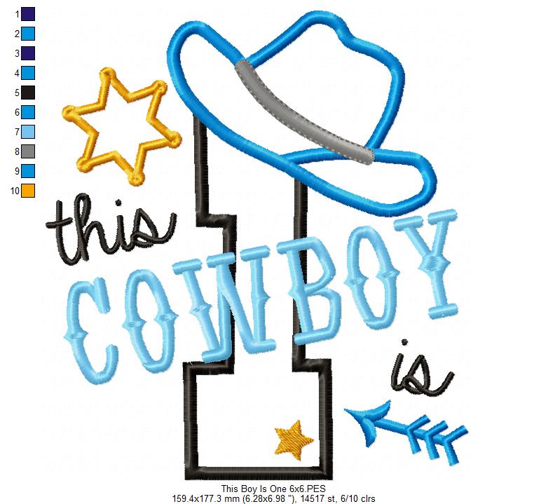 This Cowboy is 1 One First Birthday Number 1 - Applique