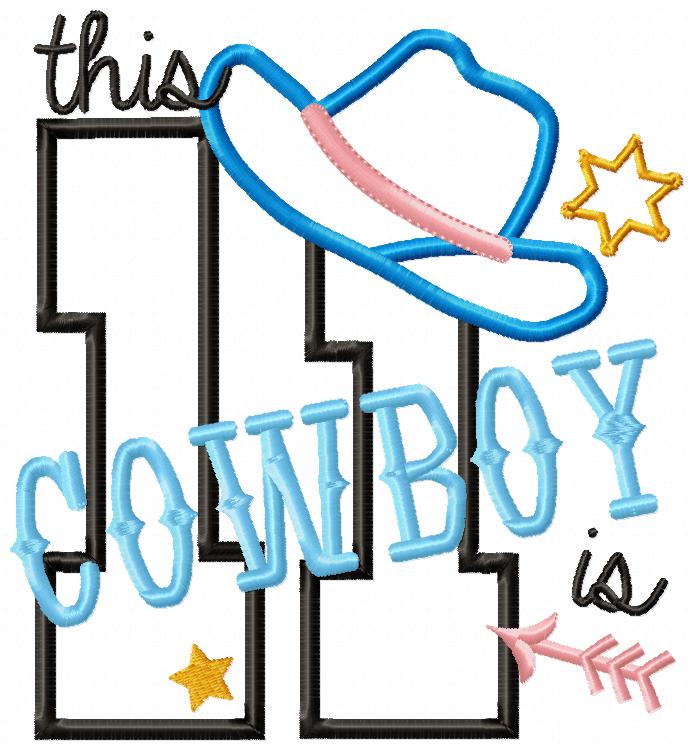 This Cowboy is 1-11 Birthday Set Numbers - Applique