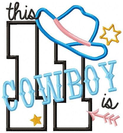 This Cowboy is 1-11 Birthday Set Numbers - Applique