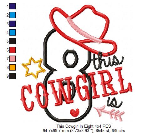 This Cowgirl is 8 Eight 8th Eighth Birthday Number 8 - Applique