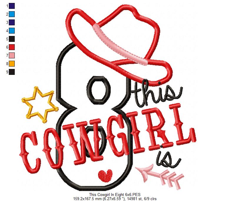 This Cowgirl is 8 Eight 8th Eighth Birthday Number 8 - Applique
