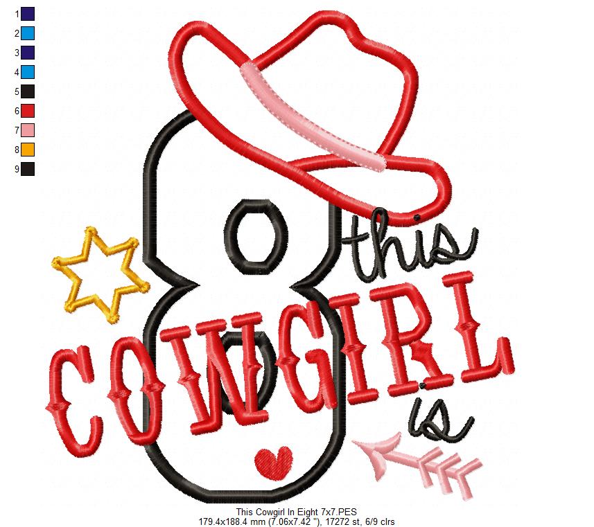 This Cowgirl is 8 Eight 8th Eighth Birthday Number 8 - Applique