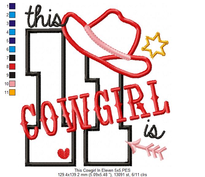 This Cowgirl is 11 Eleven 11th Eleventh Birthday Number 11 - Applique