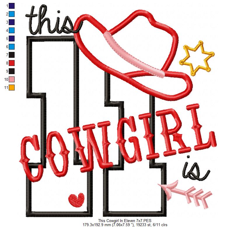 This Cowgirl is 11 Eleven 11th Eleventh Birthday Number 11 - Applique