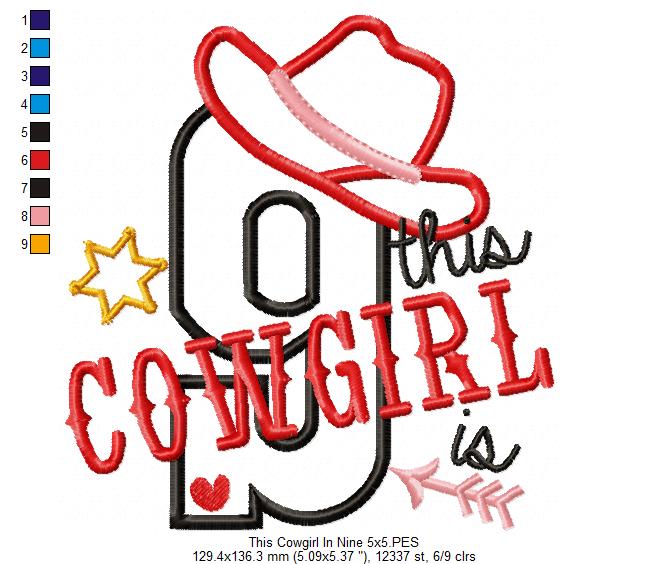 This Cowgirl is 9 Nine 9th Nineth Birthday Number 9 - Applique