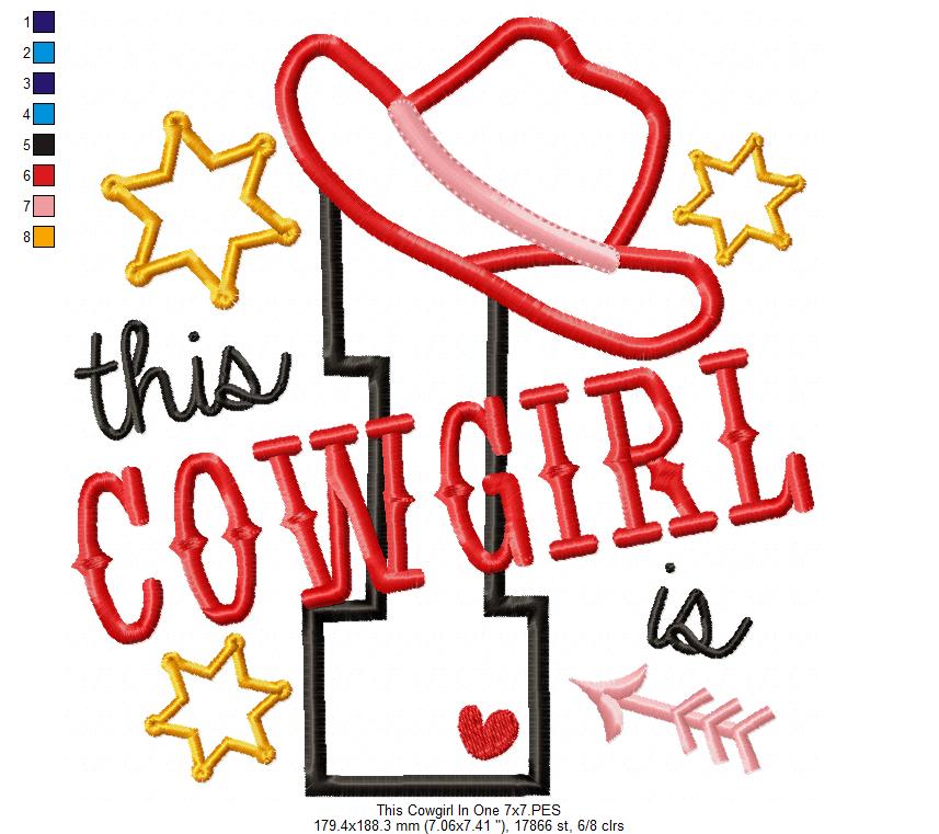 This Cowgirl is 1 One First Birthday Number 1 - Applique