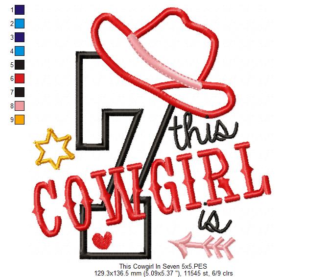 This Cowgirl is 7 Seven 7th Seventh Birthday Number 7 - Applique