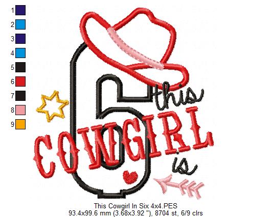 This Cowgirl is 6 Six 6th Sixth Birthday Number 6 - Applique