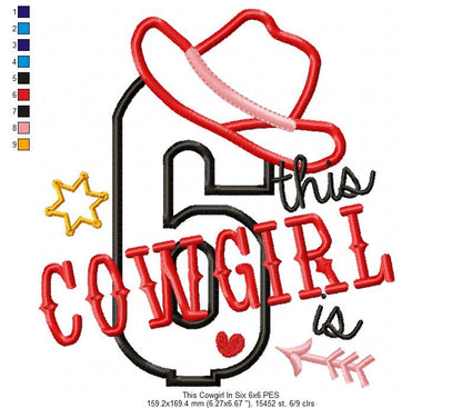 This Cowgirl is 6 Six 6th Sixth Birthday Number 6 - Applique