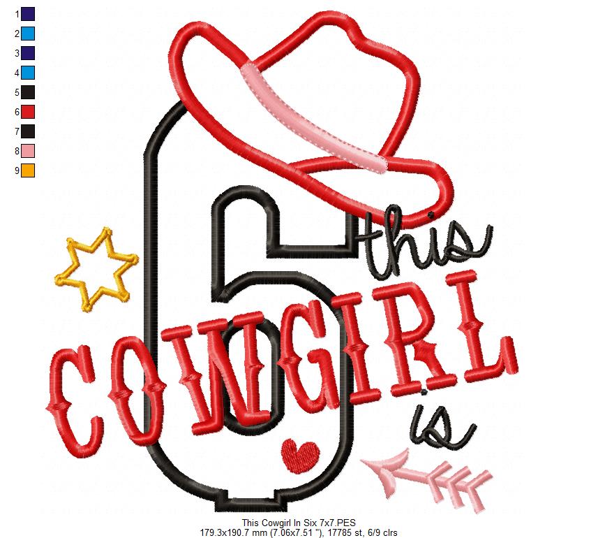 This Cowgirl is 6 Six 6th Sixth Birthday Number 6 - Applique