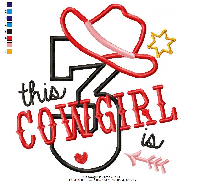 This Cowgirl is 3 Three 3rd Third Birthday Number 3 - Applique