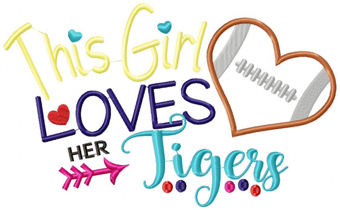 This Girl Loves her Tigers - Applique