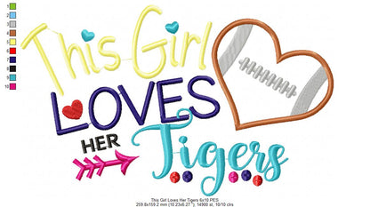 This Girl Loves her Tigers - Applique