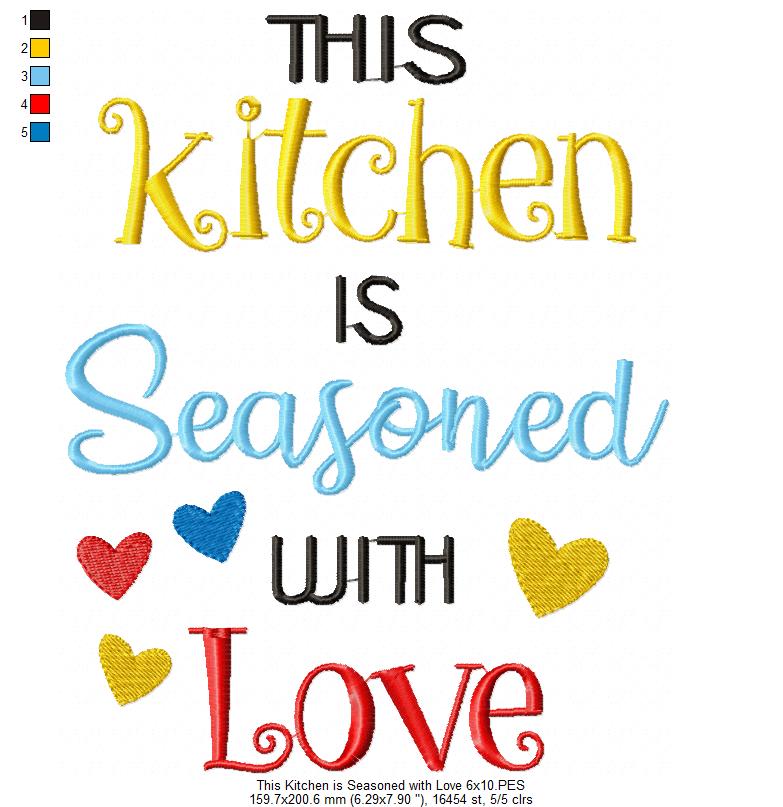 This Kitchen is Seasoned with Love - Fill Stitch