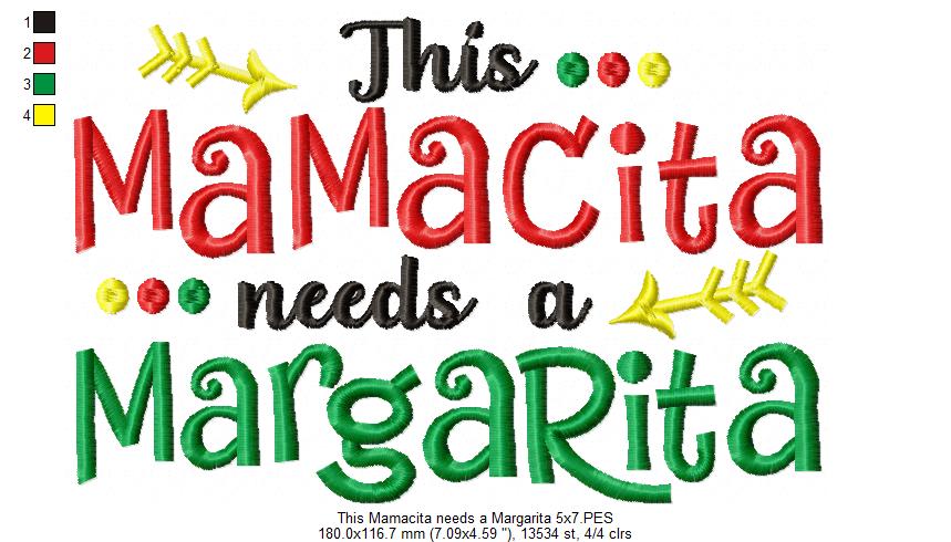 This Mamacita needs a Margarita - Fill Stitch