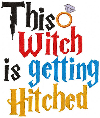 This Witch is Getting Hitched - Fill Stitch
