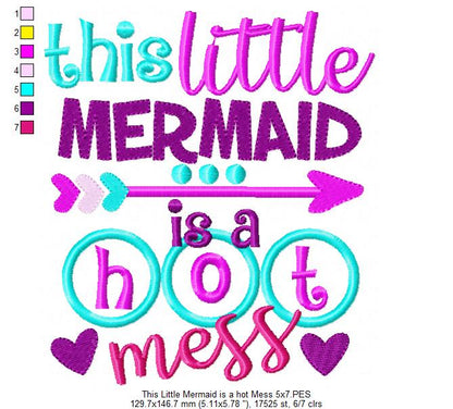 This Little Mermaid is a Hot Mess - Applique - Machine Embroidery Design