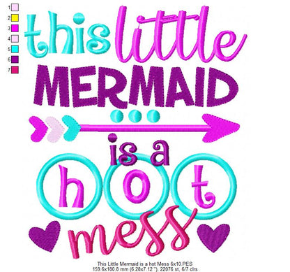 This Little Mermaid is a Hot Mess - Applique - Machine Embroidery Design