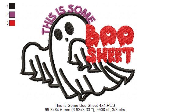 This is Some Boo Sheet Ghost - Fill Stitch