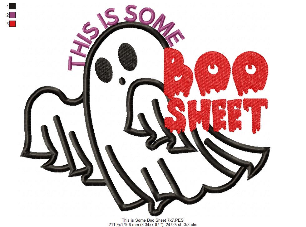 This is Some Boo Sheet Ghost - Fill Stitch