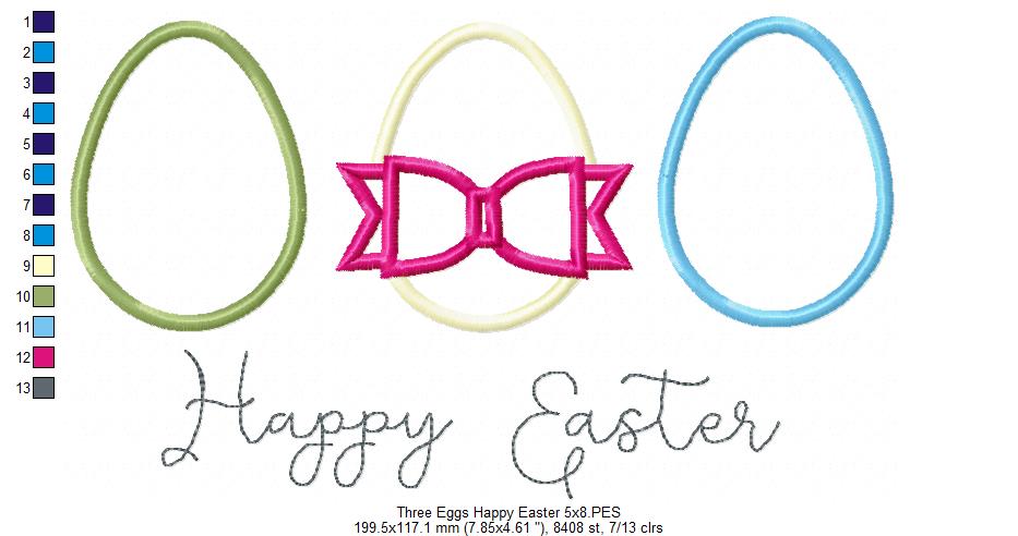 Three Easter Eggs Happy Easter - Appliqué – Machine Embroidery Design