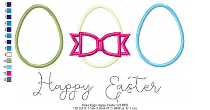 Three Easter Eggs Happy Easter - Appliqué – Machine Embroidery Design
