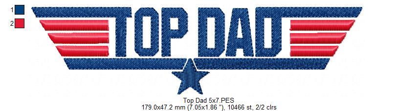 Top Dad - Fill Stitch - Machine Embroidery Design