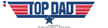 Top Dad - Fill Stitch - Machine Embroidery Design