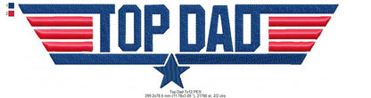 Top Dad - Fill Stitch - Machine Embroidery Design