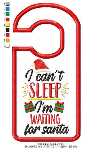 I Can't Sleep I'm Waiting for Santa Door Hanger - ITH Project - Machine Embroidery Design