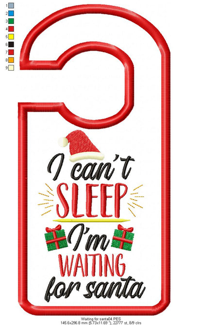 I Can't Sleep I'm Waiting for Santa Door Hanger - ITH Project - Machine Embroidery Design