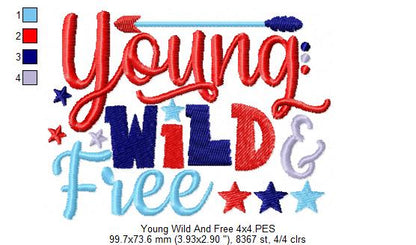 Young Wild & Free - Fill Stitch