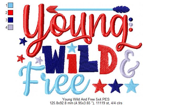 Young Wild & Free - Fill Stitch
