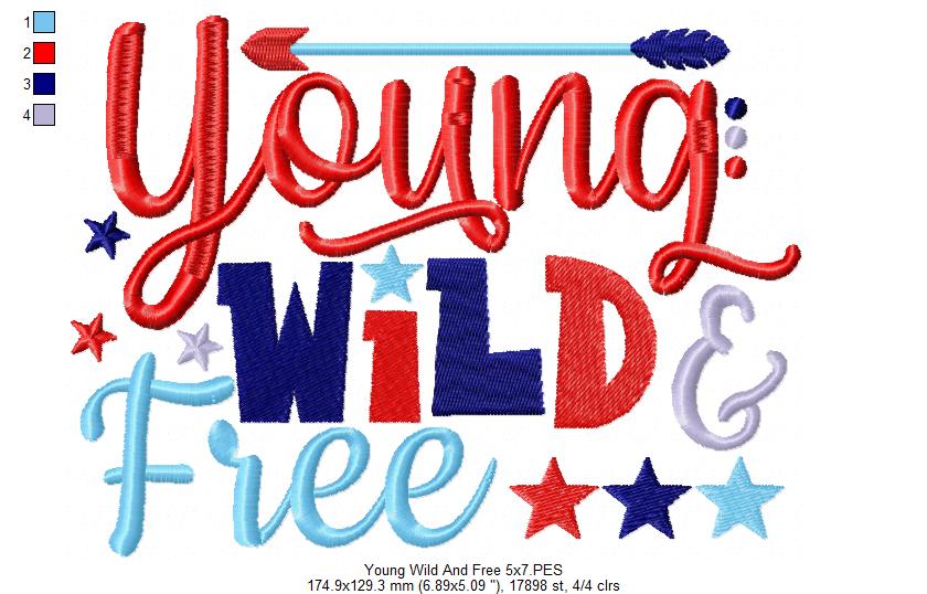 Young Wild & Free - Fill Stitch
