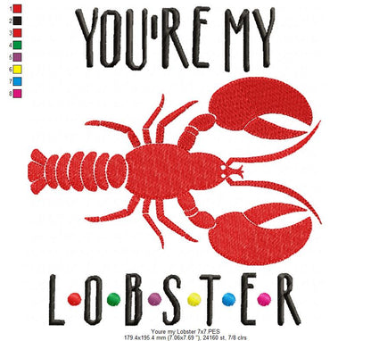 You're My Lobster Quote - Fill Stitch – Machine Embroidery Design