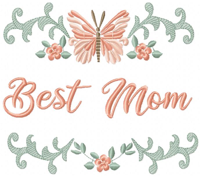 Best Mom - Fill Stitch - Machine Embroidery Design