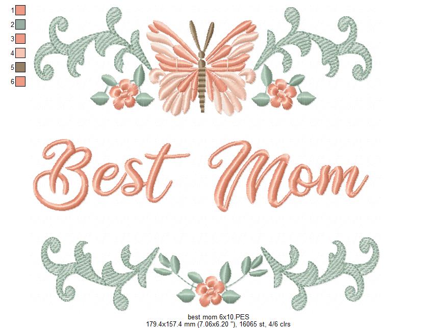 Best Mom - Fill Stitch - Machine Embroidery Design