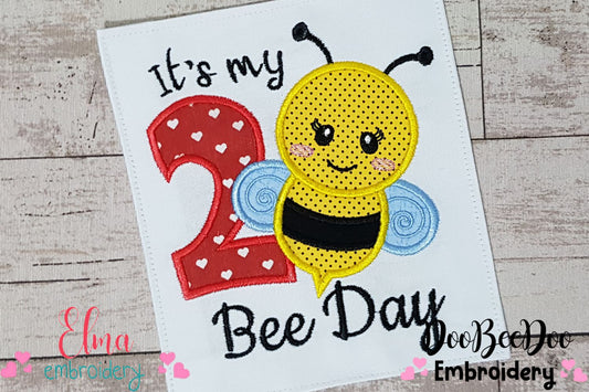 It's my Bee Day Number Two Bumble Bee - Applique - Machine Embroidery Design