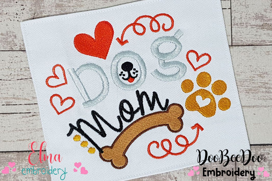 Dog Mom - Fill Stitch - Machine Embroidery Design