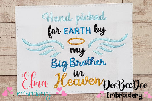 Hand Picked for Earth by my Big Brother in Heaven - Fill Stitch